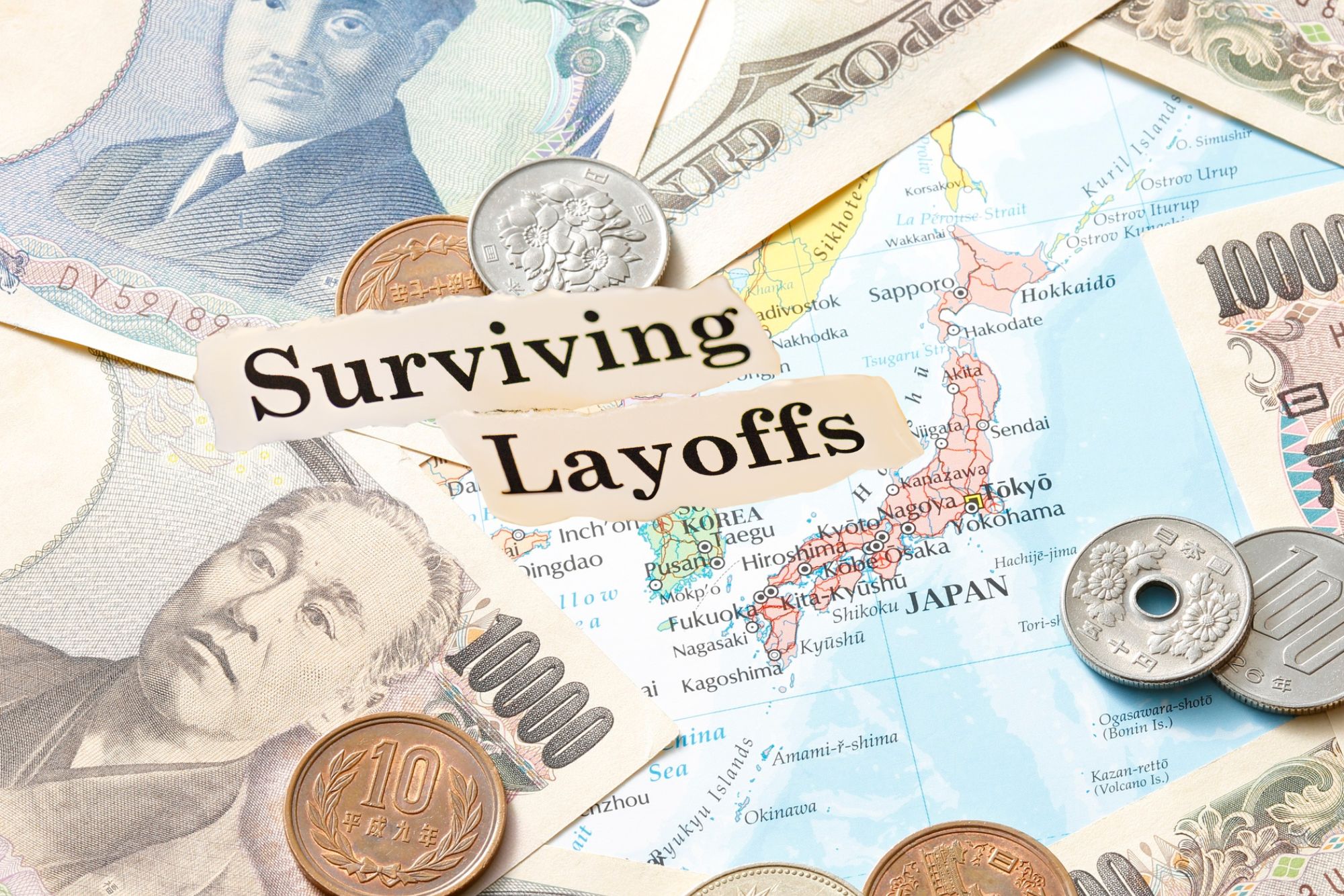 Japanese yen bills scattered around a map of Japan with a torn paper that reads "Surviving Layoffs," symbolizing job security and financial concerns in Japan.